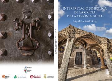 Portada llibre interpretació simbòlica Cripta Colònia Güell